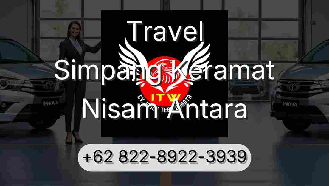 Travel Simpang Keramat Nisam Antara