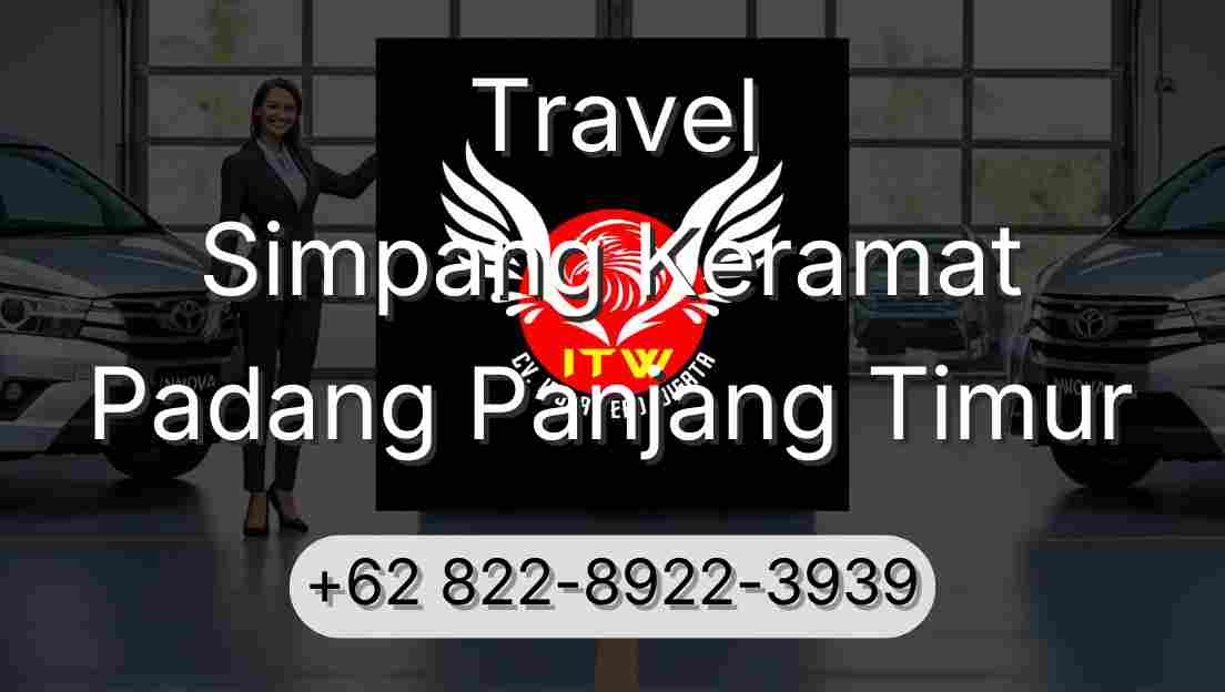 Travel Simpang Keramat Padang Panjang Timur