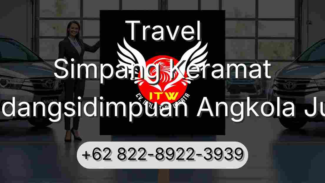 Travel Simpang Keramat Padangsidimpuan Angkola Julu