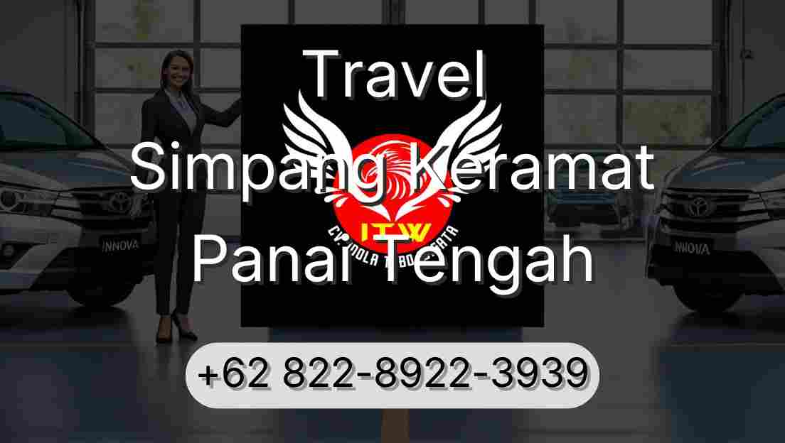 Travel Simpang Keramat Panai Tengah