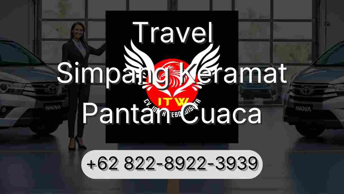 Travel Simpang Keramat Pantan Cuaca