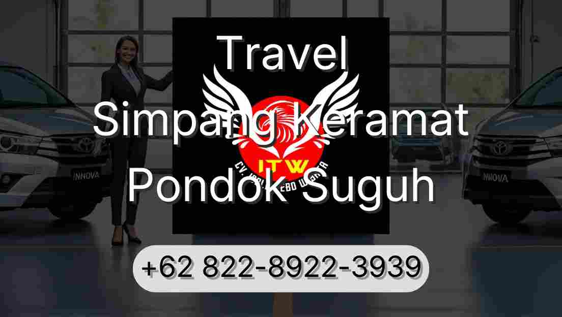 Travel Simpang Keramat Pondok Suguh