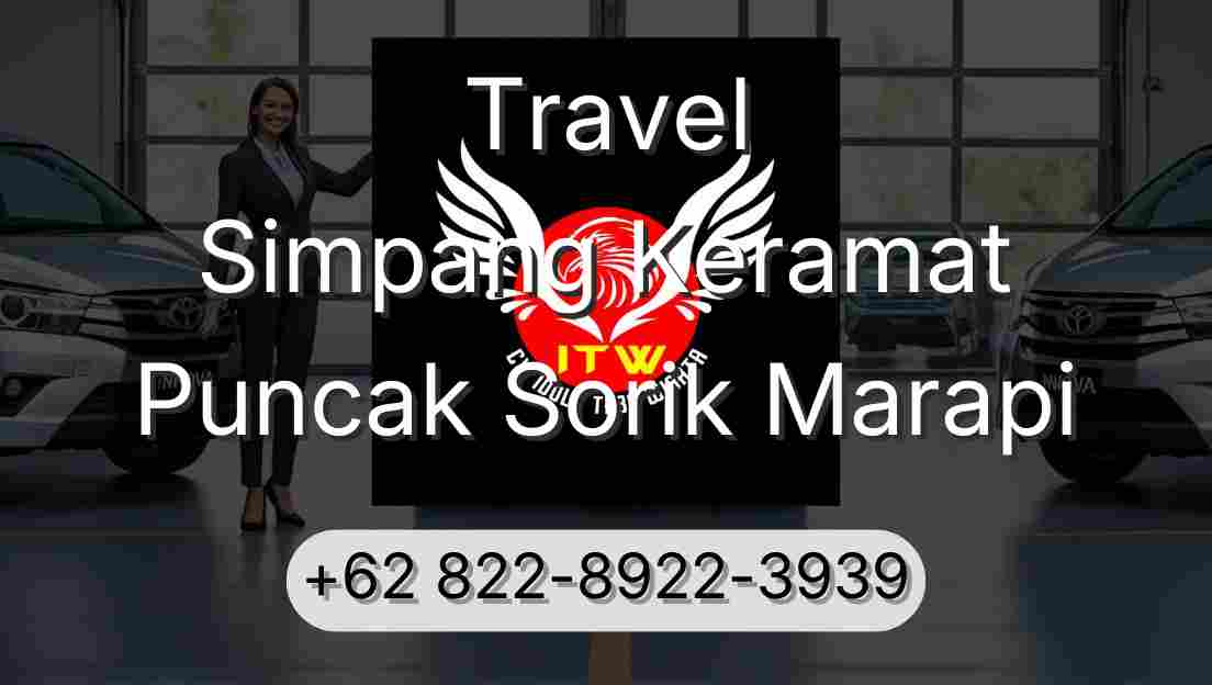 Travel Simpang Keramat Puncak Sorik Marapi
