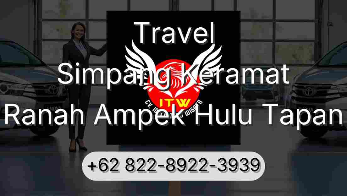 Travel Simpang Keramat Ranah Ampek Hulu Tapan