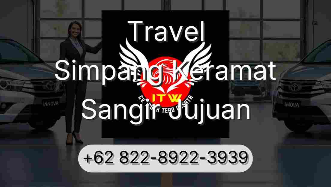 Travel Simpang Keramat Sangir Jujuan