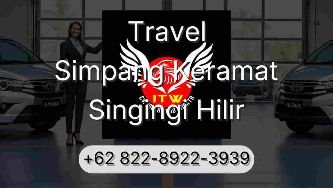 Travel Simpang Keramat Singingi Hilir