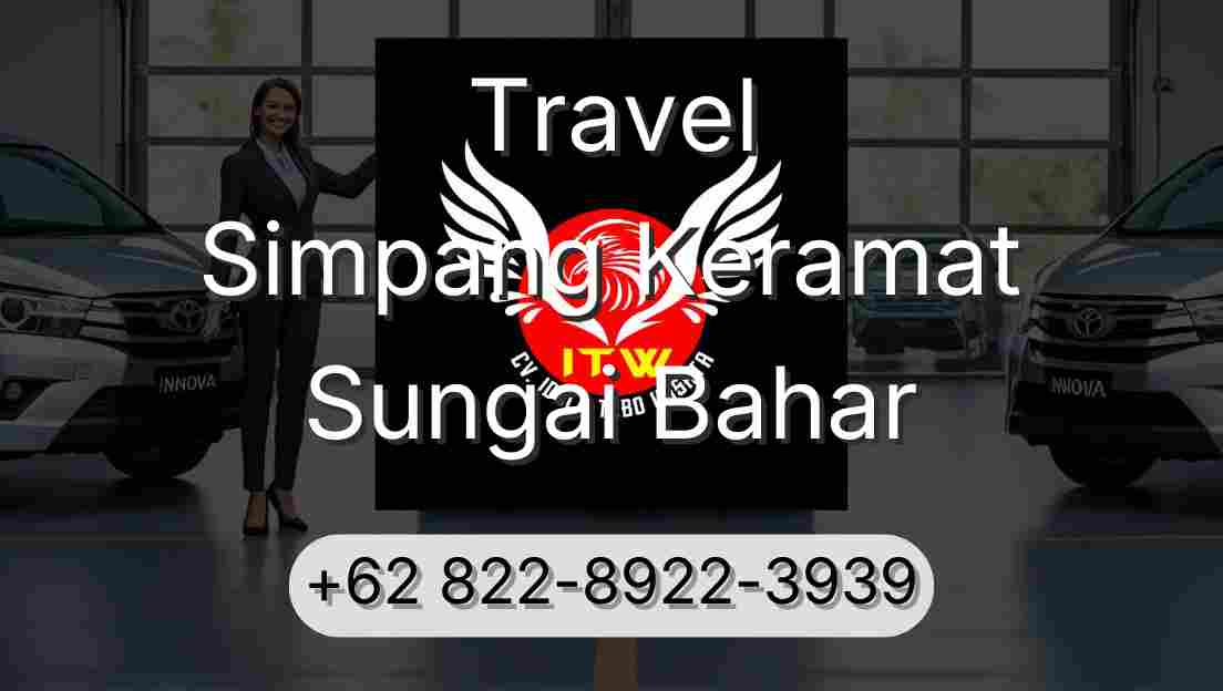 Travel Simpang Keramat Sungai Bahar