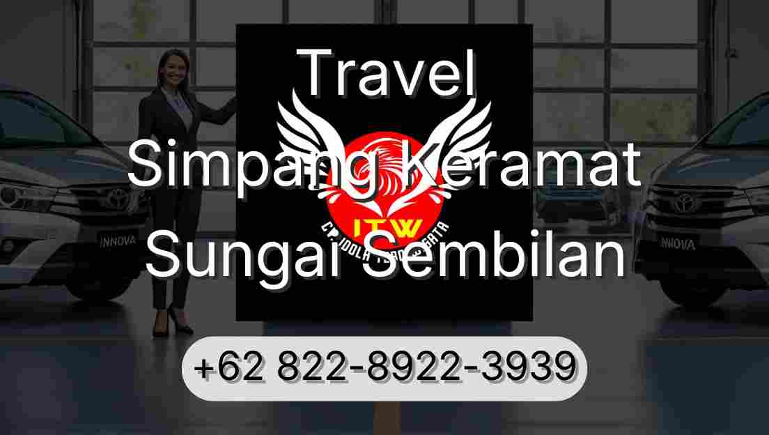 Travel Simpang Keramat Sungai Sembilan