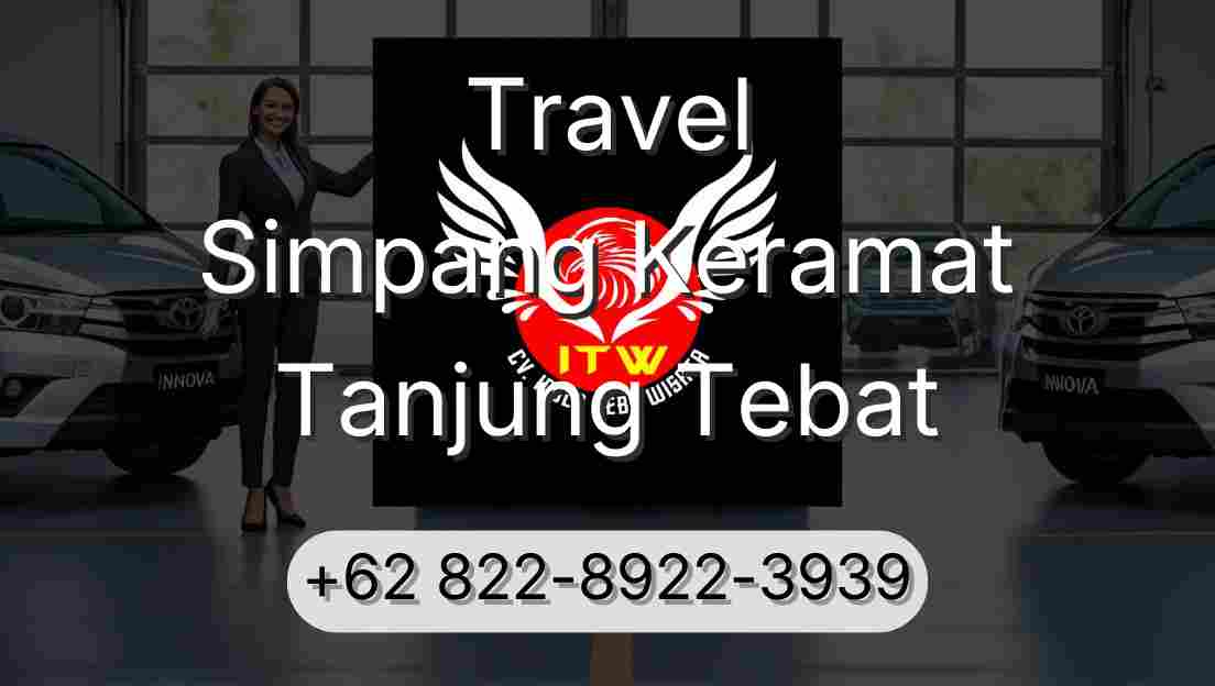 Travel Simpang Keramat Tanjung Tebat