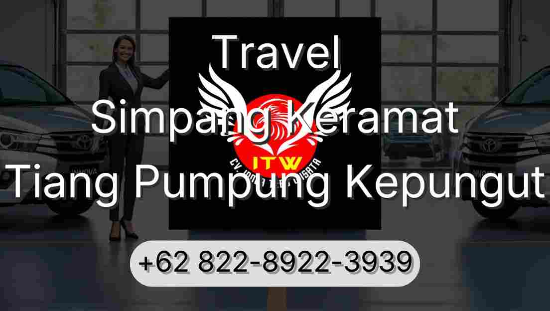 Travel Simpang Keramat Tiang Pumpung Kepungut