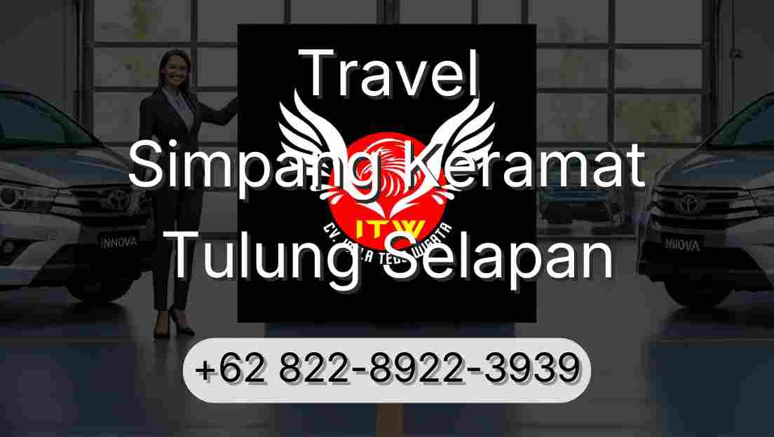 Travel Simpang Keramat Tulung Selapan