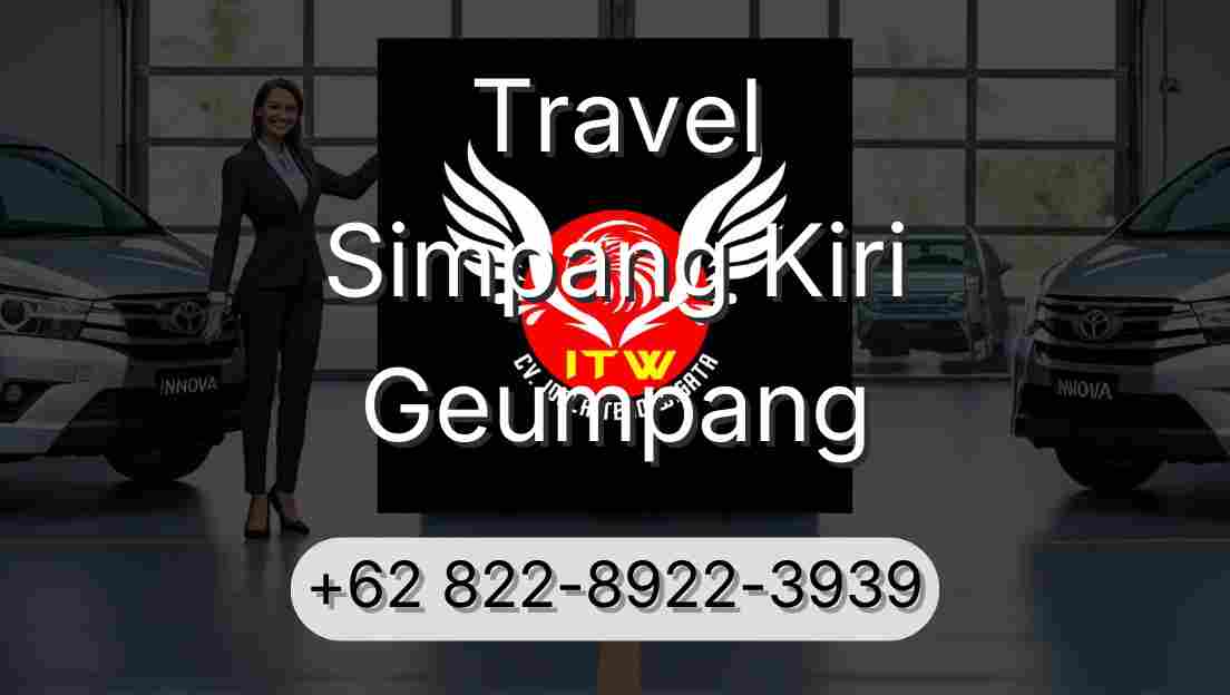 Travel Simpang Kiri Geumpang