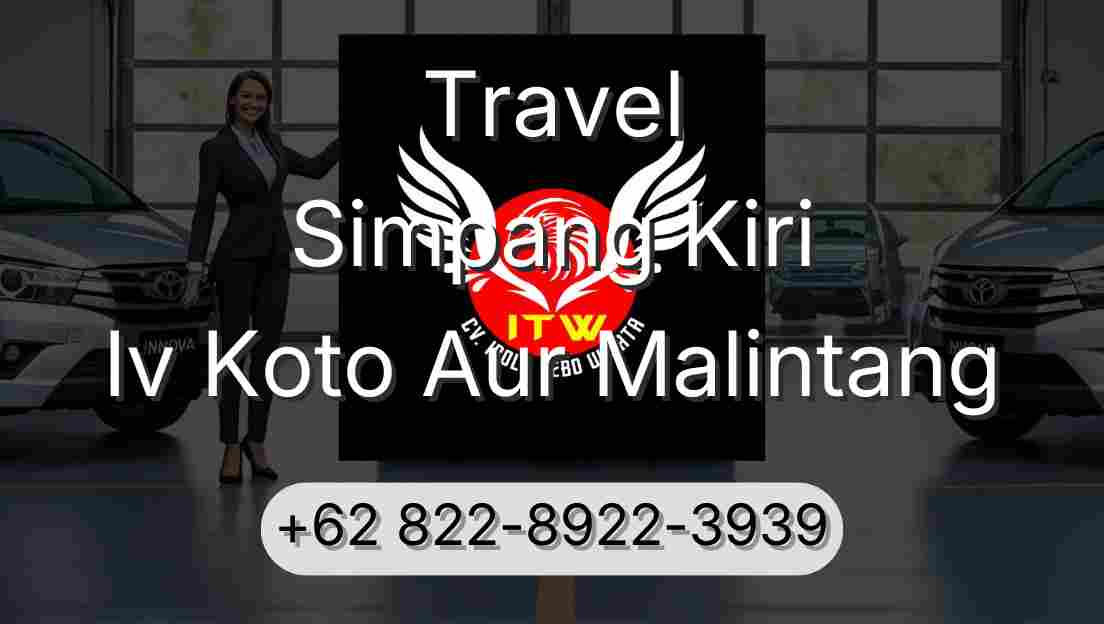 Travel Simpang Kiri Iv Koto Aur Malintang