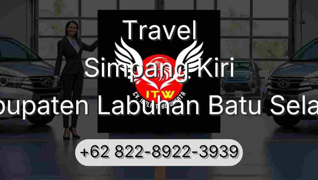 Travel Simpang Kiri Kabupaten Labuhan Batu Selatan