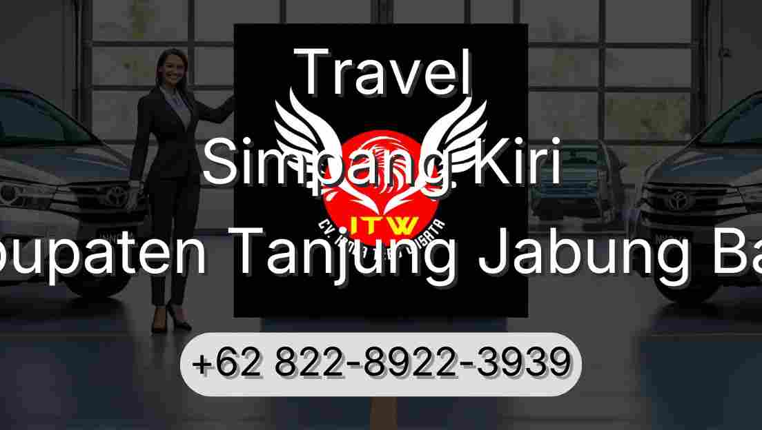 Travel Simpang Kiri Kabupaten Tanjung Jabung Barat