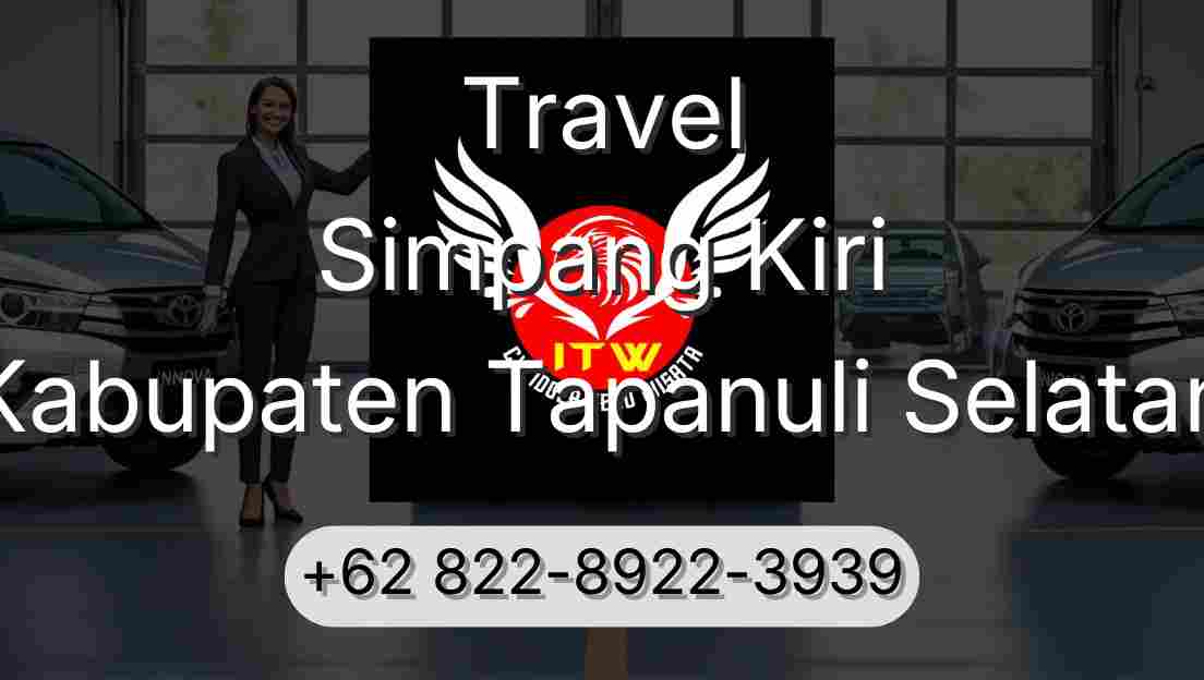 Travel Simpang Kiri Kabupaten Tapanuli Selatan