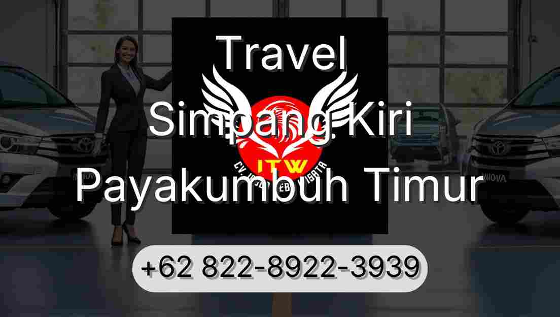 Travel Simpang Kiri Payakumbuh Timur