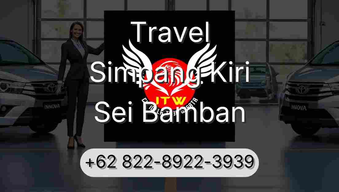 Travel Simpang Kiri Sei Bamban