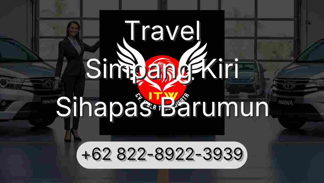 Travel Simpang Kiri Sihapas Barumun