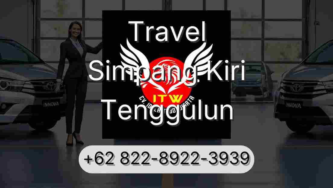 Travel Simpang Kiri Tenggulun