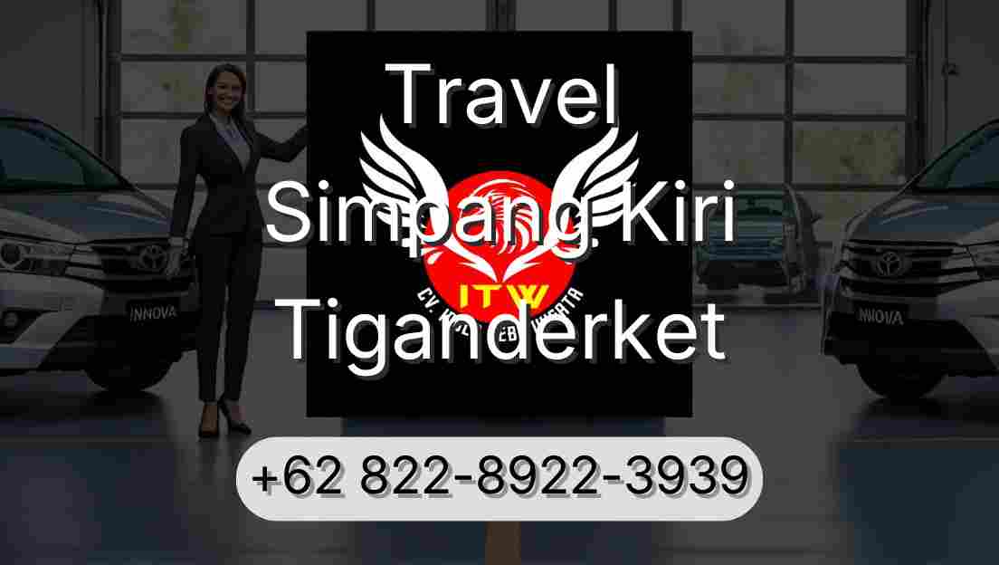 Travel Simpang Kiri Tiganderket