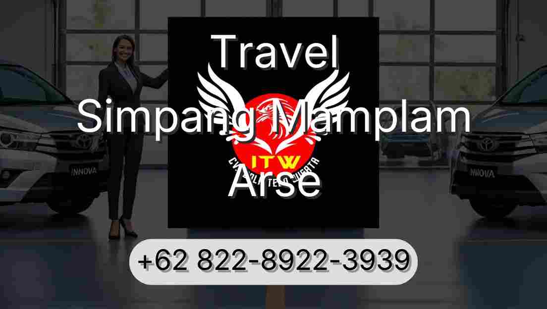 Travel Simpang Mamplam Arse