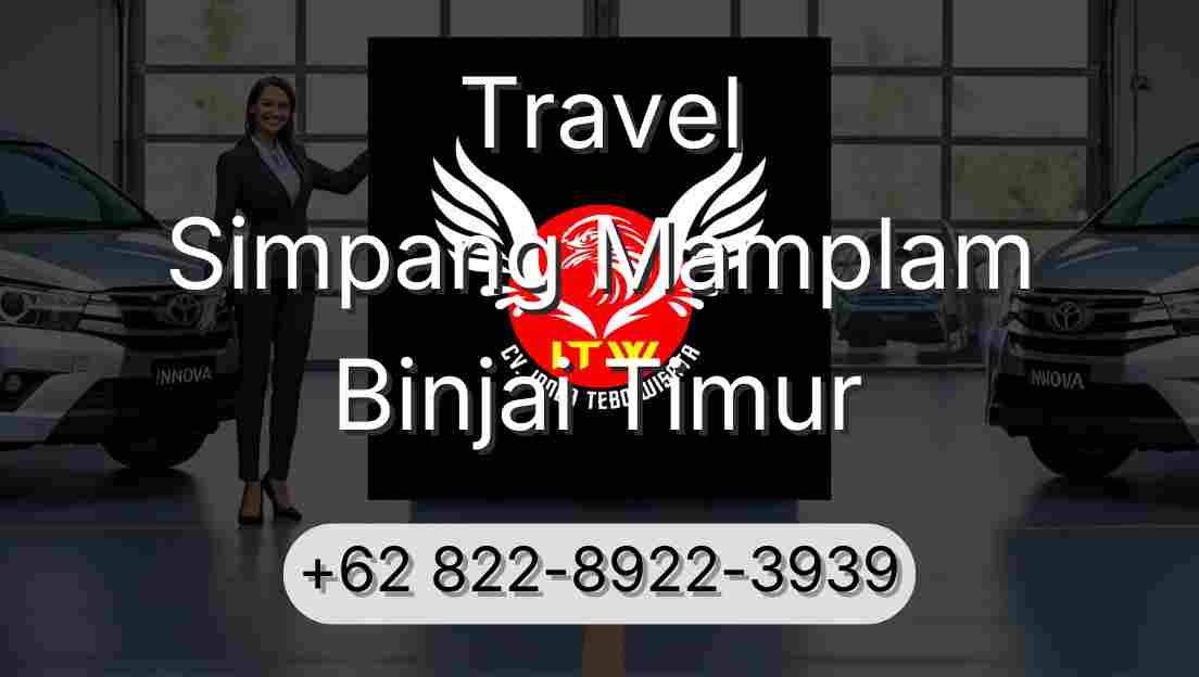 Travel Simpang Mamplam Binjai Timur