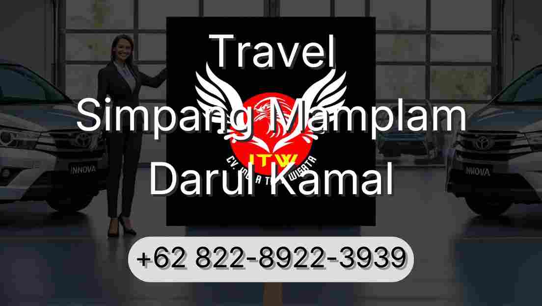 Travel Simpang Mamplam Darul Kamal