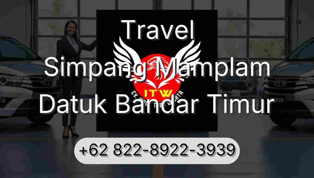 Travel Simpang Mamplam Datuk Bandar Timur