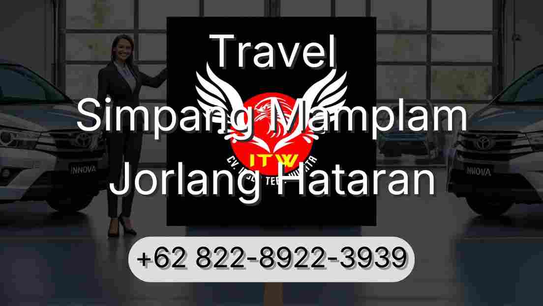Travel Simpang Mamplam Jorlang Hataran