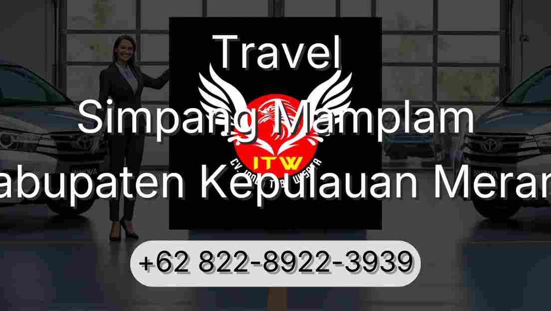 Travel Simpang Mamplam Kabupaten Kepulauan Meranti