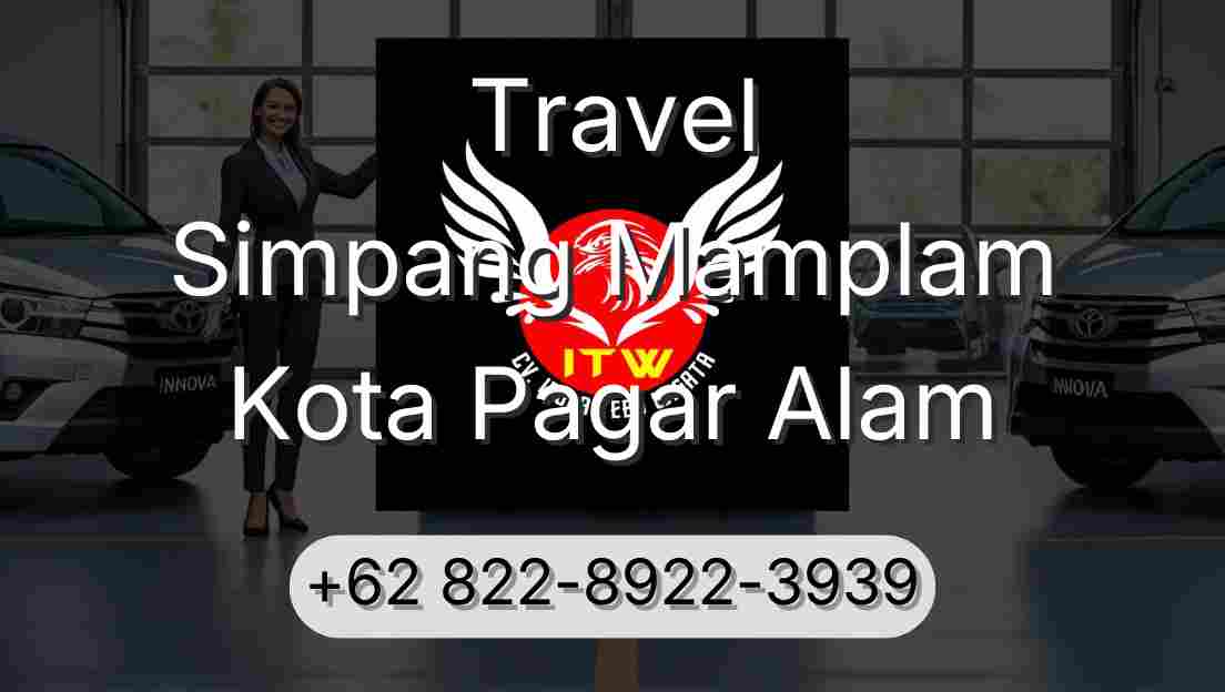 Travel Simpang Mamplam Kota Pagar Alam