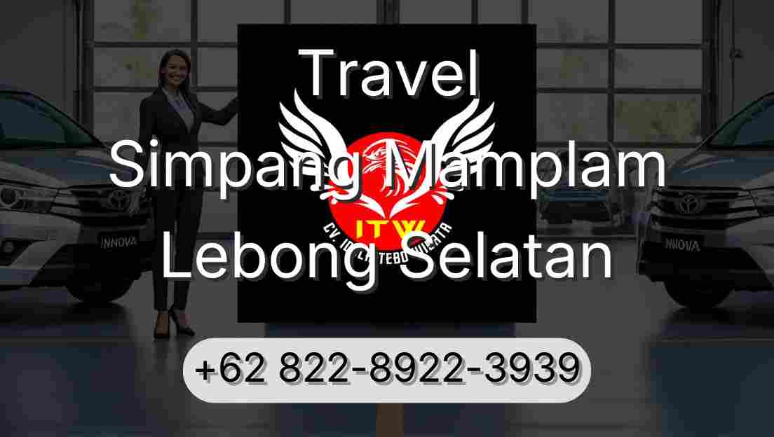 Travel Simpang Mamplam Lebong Selatan