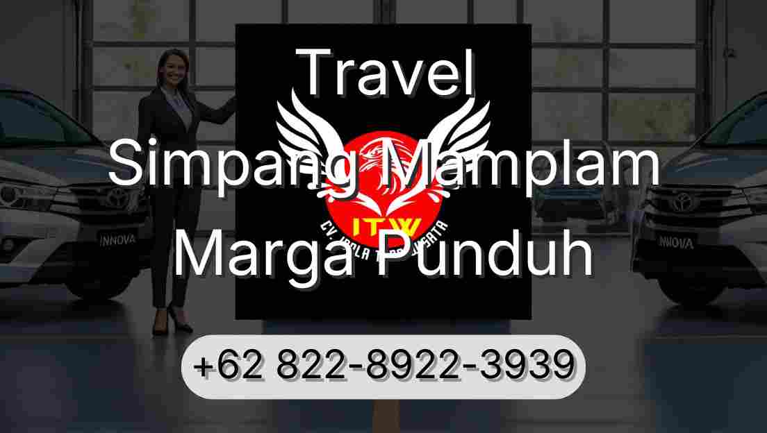 Travel Simpang Mamplam Marga Punduh