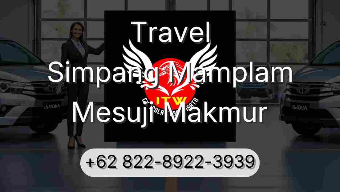 Travel Simpang Mamplam Mesuji Makmur