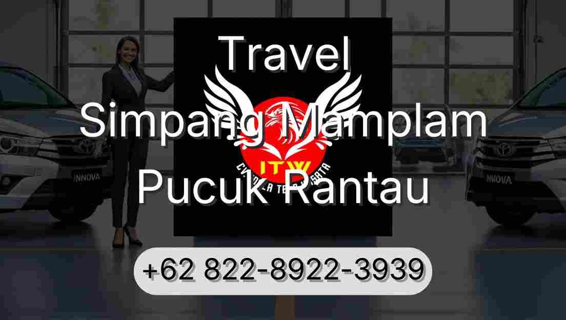 Travel Simpang Mamplam Pucuk Rantau