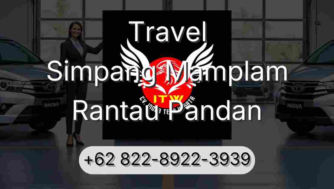 Travel Simpang Mamplam Rantau Pandan