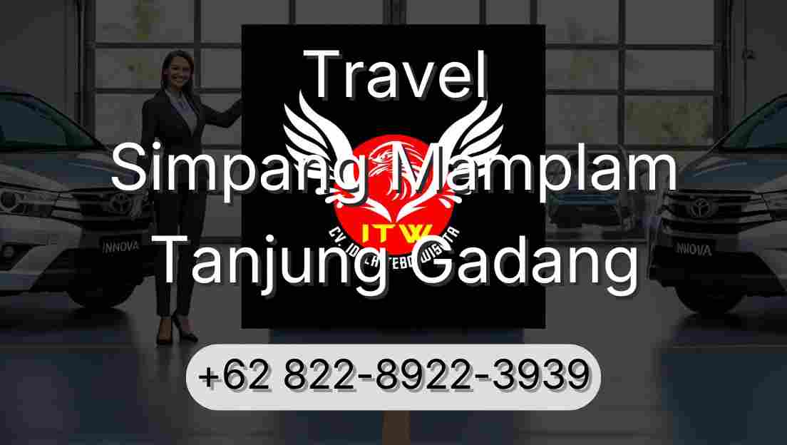 Travel Simpang Mamplam Tanjung Gadang