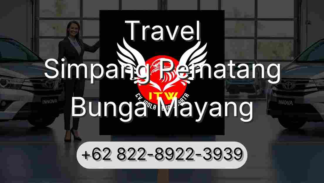 Travel Simpang Pematang Bunga Mayang