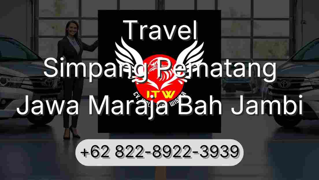 Travel Simpang Pematang Jawa Maraja Bah Jambi