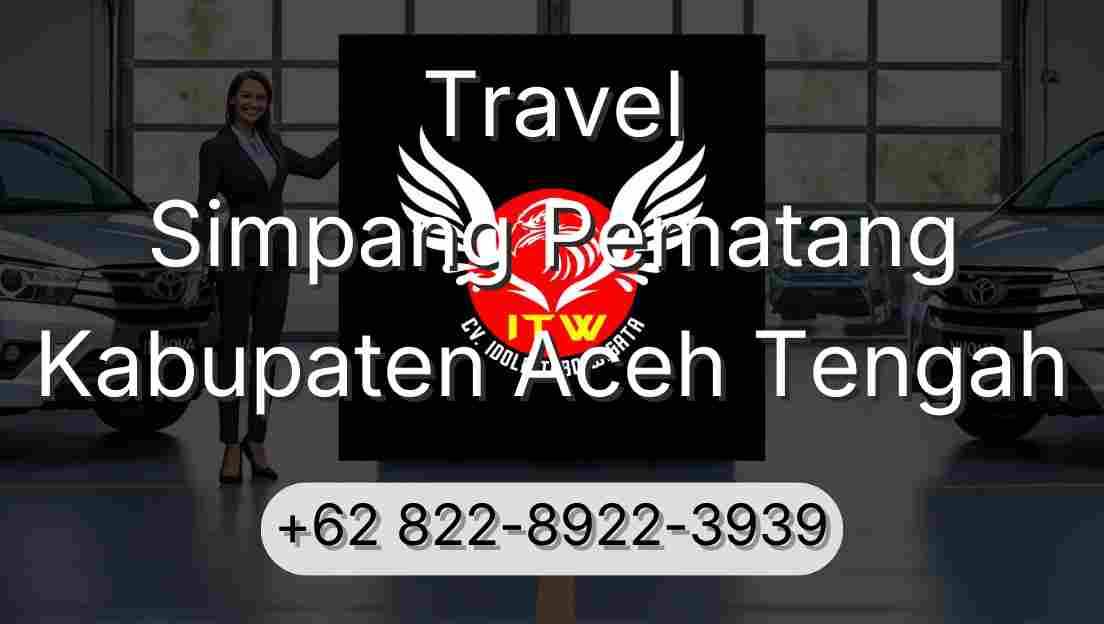 Travel Simpang Pematang Kabupaten Aceh Tengah