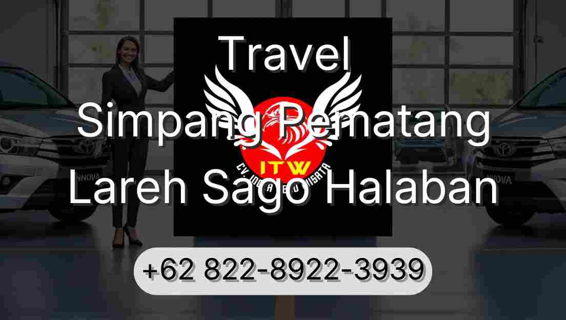 Travel Simpang Pematang Lareh Sago Halaban