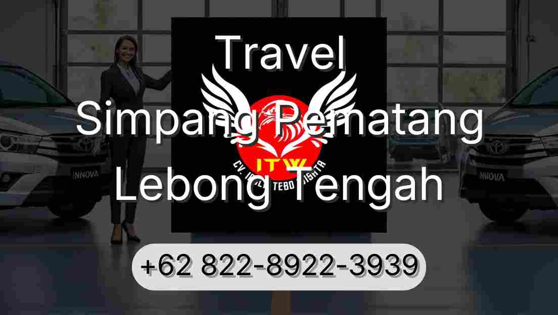 Travel Simpang Pematang Lebong Tengah