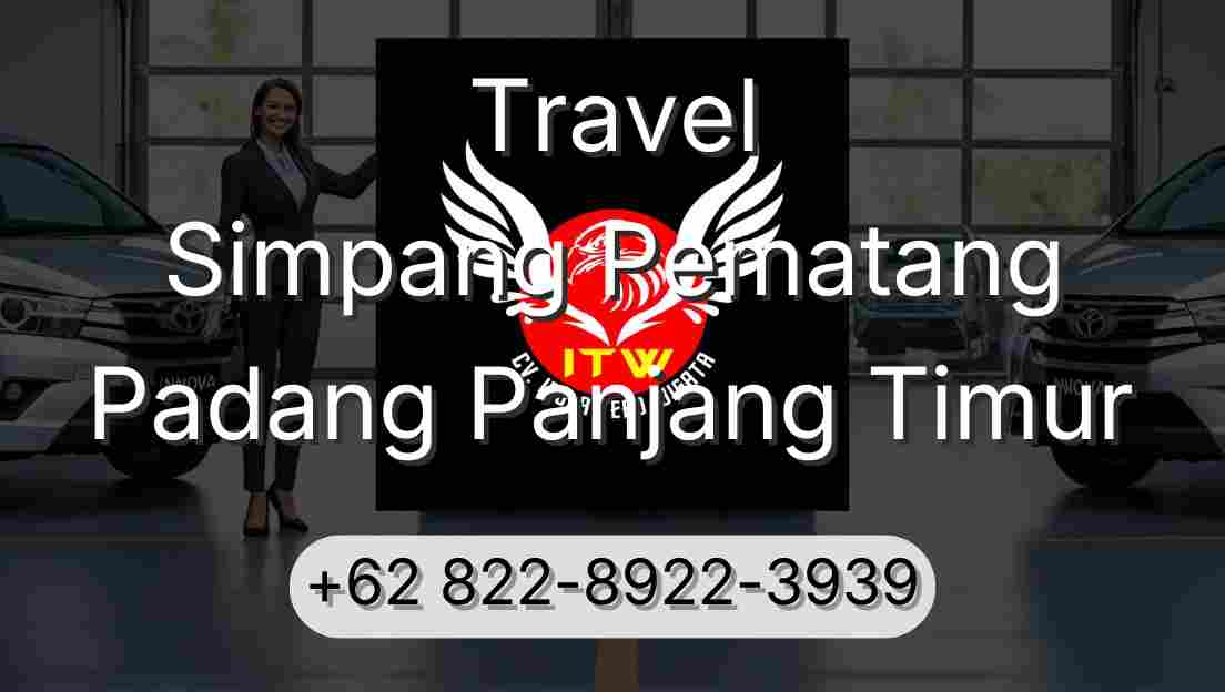 Travel Simpang Pematang Padang Panjang Timur