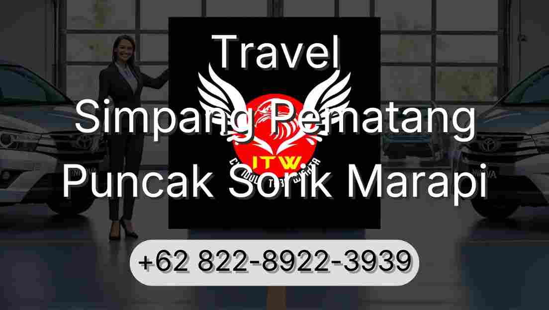 Travel Simpang Pematang Puncak Sorik Marapi