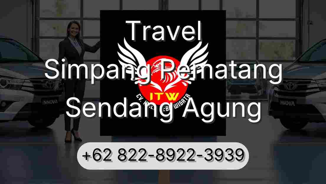 Travel Simpang Pematang Sendang Agung