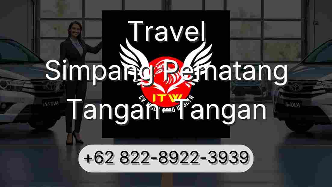 Travel Simpang Pematang Tangan-Tangan