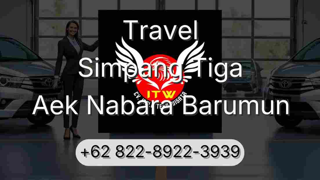 Travel Simpang Tiga Aek Nabara Barumun