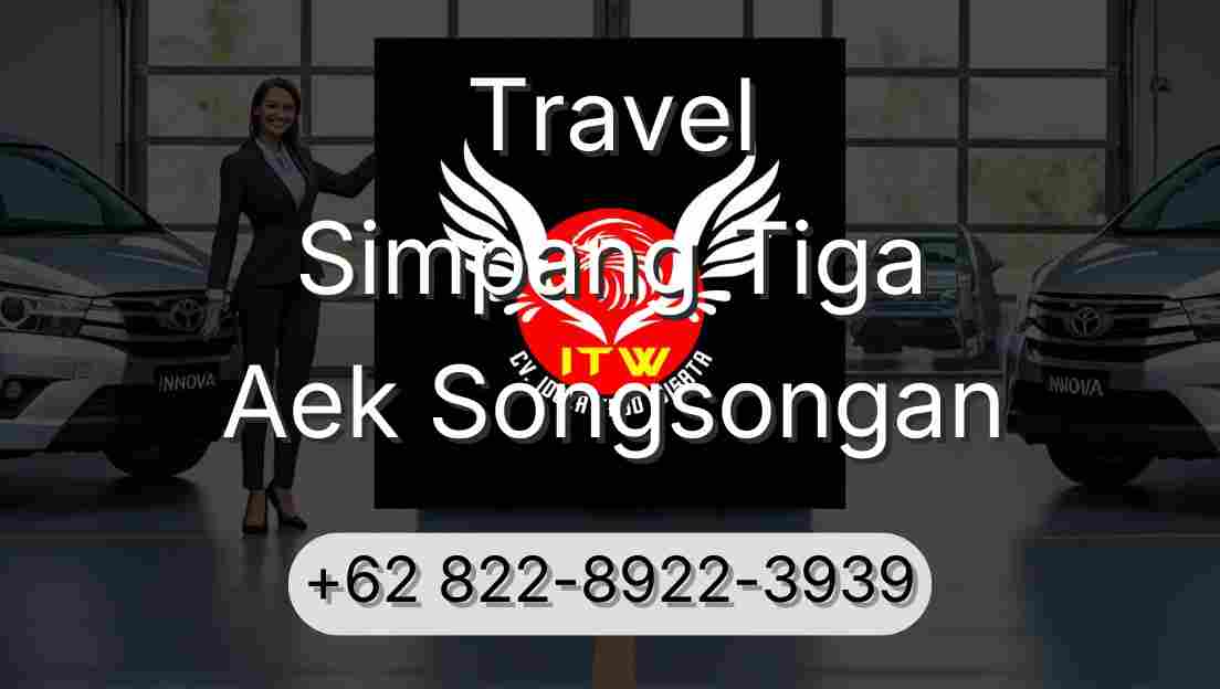 Travel Simpang Tiga Aek Songsongan