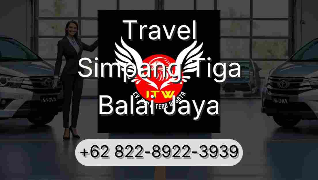 Travel Simpang Tiga Balai Jaya